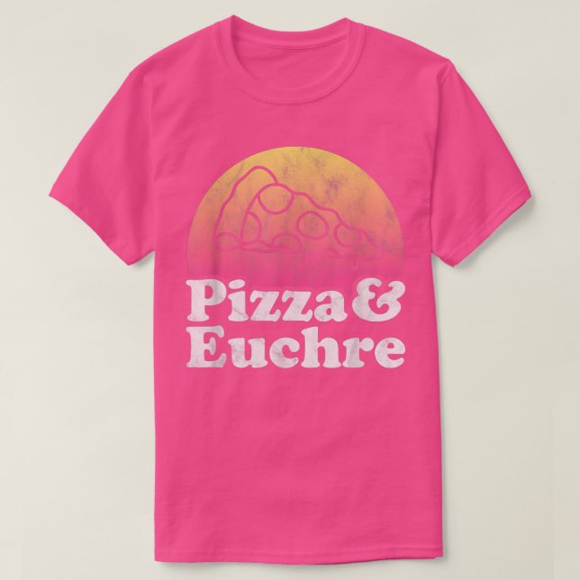 Pizza and Euchre  T-Shirt (Design Front)