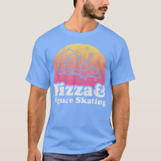 Pizza And Figure Skating 13802924 T-Shirt