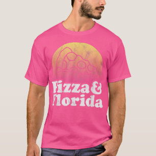 Pizza and Florida T-Shirt