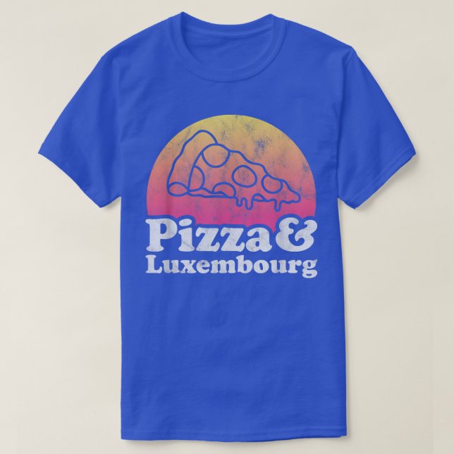 Pizza and Luembourg  T-Shirt (Design Front)