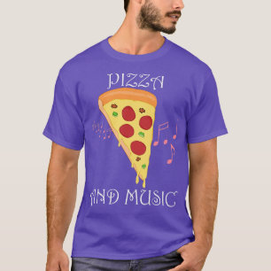 Pizza and Music Notes Musician Clef Hobby Chef T-Shirt