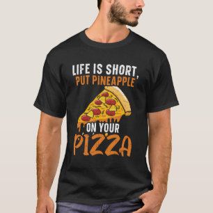 Pizza And Pineapple Tropical Fruit Hello Summer Pi T-Shirt