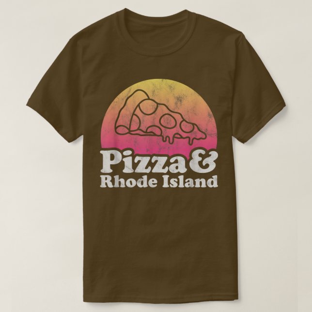 Pizza and Rhode Island  T-Shirt (Design Front)