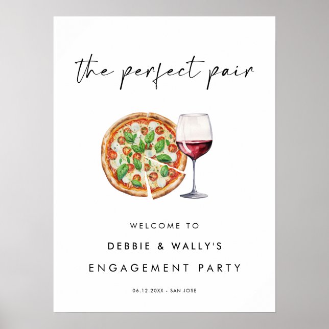 Pizza and Wine The Perfect Pair Engagement Party Poster (Front)