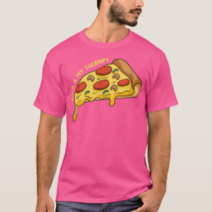 Pizza as Therapy Ironic Pizza Chef Italian Food  T-Shirt