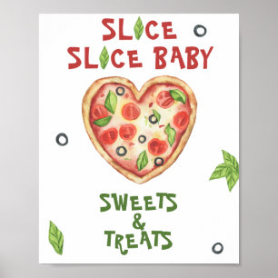 pizza baby shower - sweets and treats poster