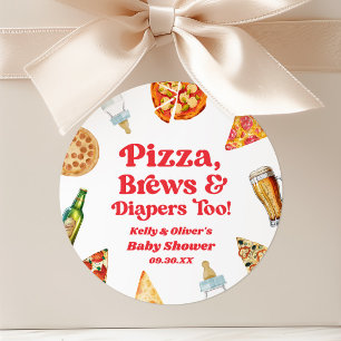 Pizza Brews and Diapers Too Pizza Beer Baby Shower Classic Round Sticker