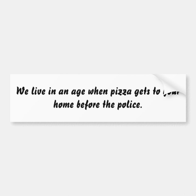 pizza bumper sticker (Front)