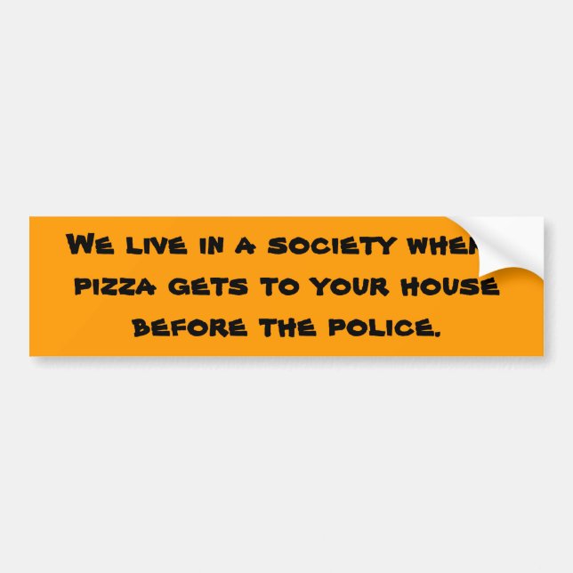 pizza bumper sticker (Front)