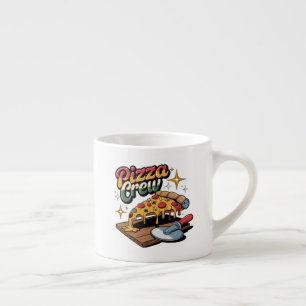 Pizza Crew Espresso Cup