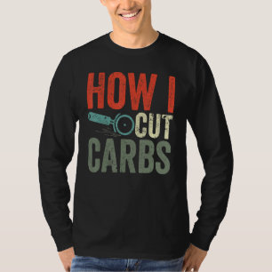 Pizza Cutter Pizzas Cutting Carbs How I Cut Carbs T-Shirt