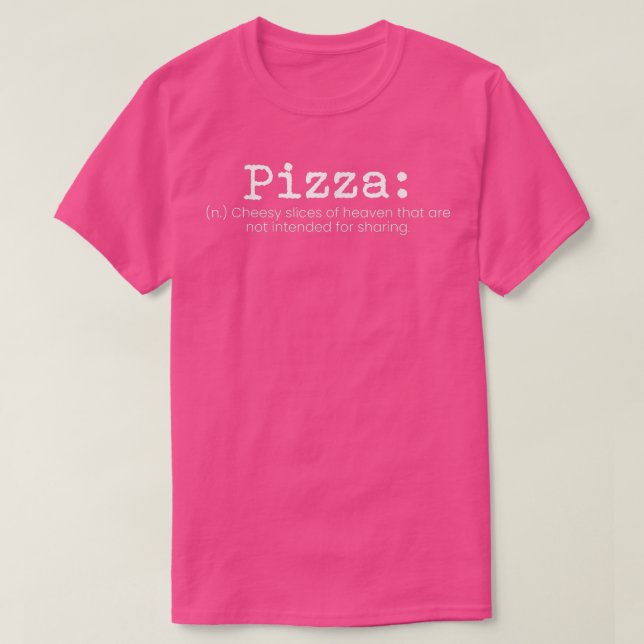 Pizza Definition607  T-Shirt (Design Front)