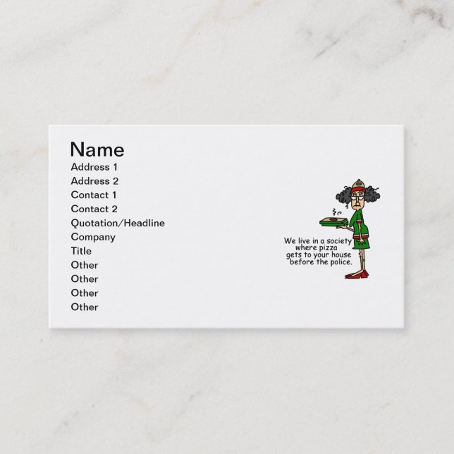 Pizza Delivery Humour Business Card (Front)