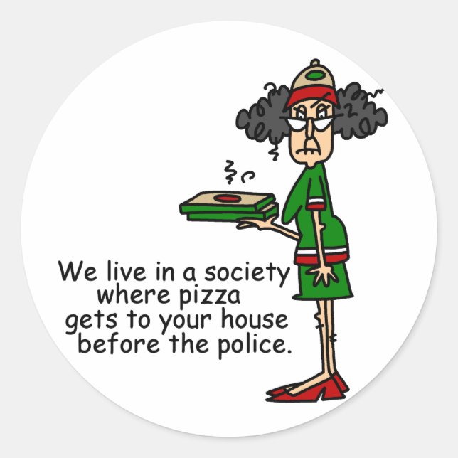 Pizza Delivery Humour Classic Round Sticker (Front)