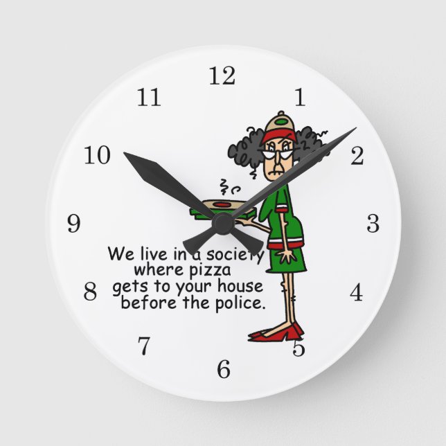 Pizza Delivery Humour Round Clock (Front)