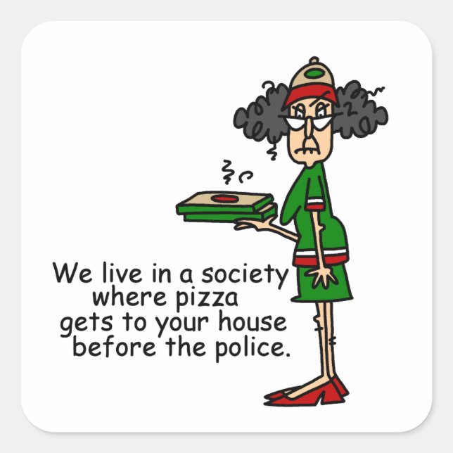 Pizza Delivery Humour Square Sticker (Front)