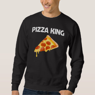 Pizza Designs For Men Dad Food Pun Pie Foodie Eate Sweatshirt
