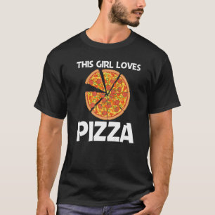 Pizza For Girls Kids Italian Pizza Slice Food 1 T-Shirt