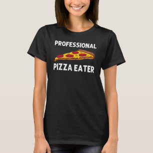 Pizza For Men Women Italian Food Pizza Pepperoni T-Shirt
