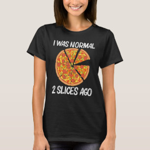 Pizza For Men Women Italian Pizza Slice Food T-Shirt