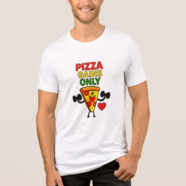 Pizza Gains Only – Funny Fitness Pizza Lover  Tri-Blend Shirt (Front)