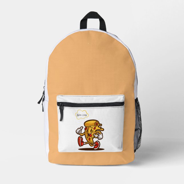 pizza, here i come printed backpack (Front)