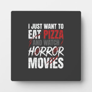 Pizza Horror Movies Halloween Design_1 Plaque