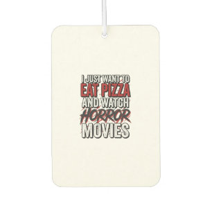 Pizza Horror Movies Vintage Halloween Typography S Car Air Freshener