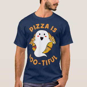 Pizza Is Bootiful Eating Pizza Italian Food Lover T-Shirt