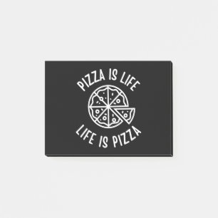 Pizza Is Life Life Is Pizza Funny Post-it Notes