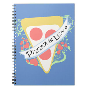 Pizza is Love Notebook