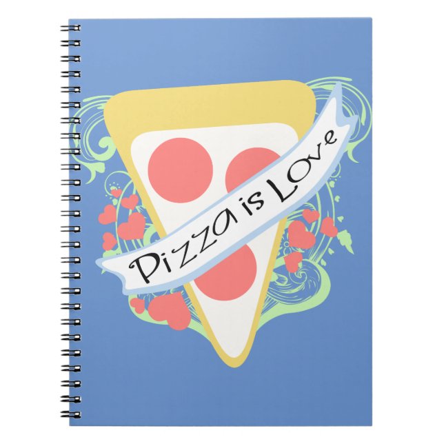 Pizza is Love Notebook (Front)