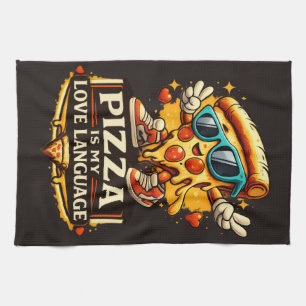 Pizza Is My Love Funny Pizza Lover Gift Tea Towel