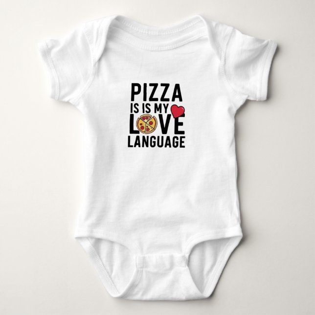 Pizza is My Love Language Baby Bodysuit (Front)