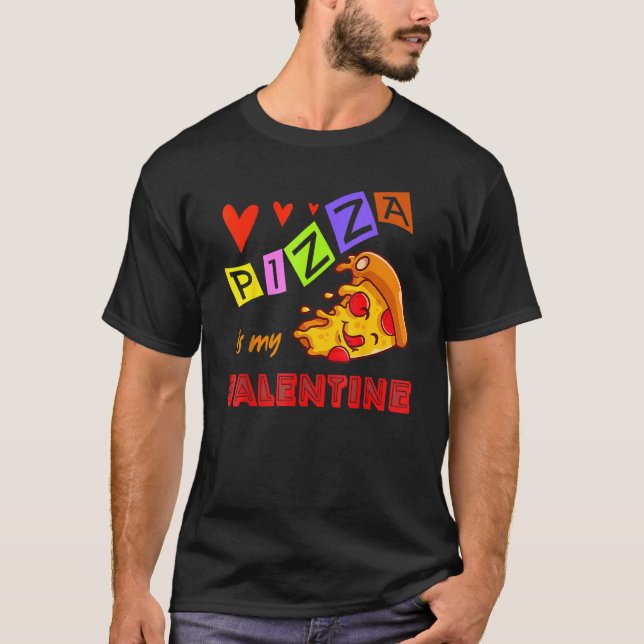 Pizza Is My Valentine Cute Kids Boys Girls T-Shirt (Front)