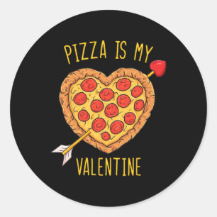 Pizza Is My Valentine Fun Valentines Day Boys Girl Classic Round Sticker