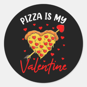 Pizza Is My Valentine Fun Valentines Day Heart Sha Classic Round Sticker