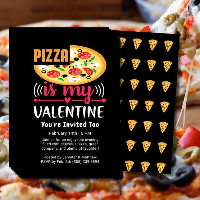 Pizza Is My Valentine Funny Party Flyer (Pizza Is My Valentine Funny Party Flyer)