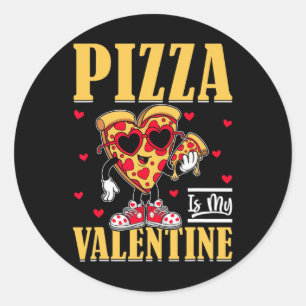 Pizza Is My Valentine Funny Valentines Day Boys Gi Classic Round Sticker
