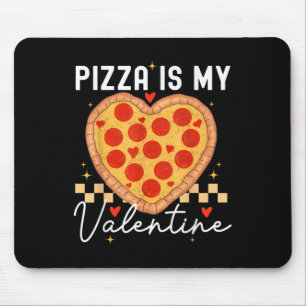 Pizza Is My Valentine Funny Valentines Day Boys Gi Mouse Mat