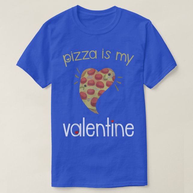 Pizza Is My Valentine Funny Valentines Day Boys Gi T-Shirt (Design Front)