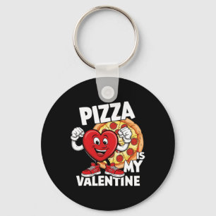 Pizza Is My Valentine Funny Valentines Day Pizza Key Ring