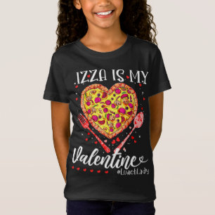 Pizza Is My Valentine Lunch Lady Pink Heart Valent T-Shirt
