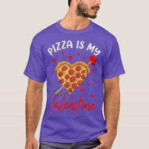Pizza Is My Valentine T Shirt, Boys Valentines Day T-Shirt