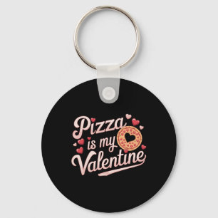 Pizza Is My Valentine Valentines Day Heart Peppero Key Ring