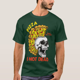 Pizza is not Dead Punk Retro T-Shirt