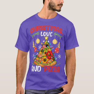 Pizza Junk Fast Food Funny Saying Christmas Love 1 T-Shirt