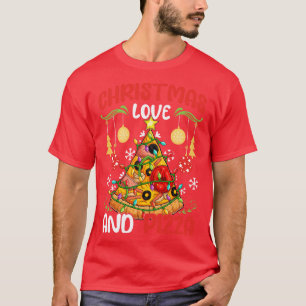 Pizza Junk Fast Food Funny Saying Christmas Love T-Shirt