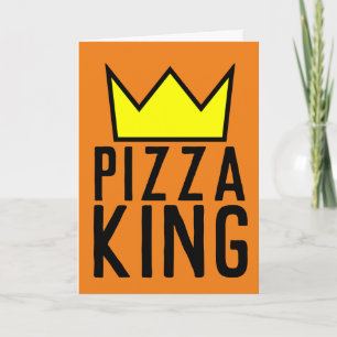 PIZZA KING BIRTHDAY GREETING CARD