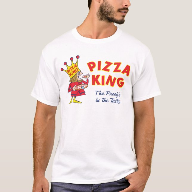 PIZZA KING T-Shirt (Front)